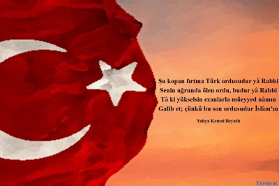 Şu kopan fırtına Türk ordusudur yâ Rabbi